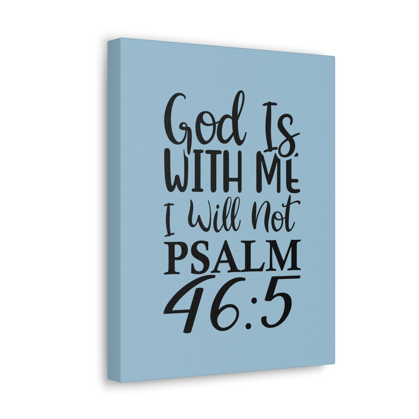 With Me Psalm 46:5 Light Blue Bible Verse Canvas Christian Wall Art Ready to Hang