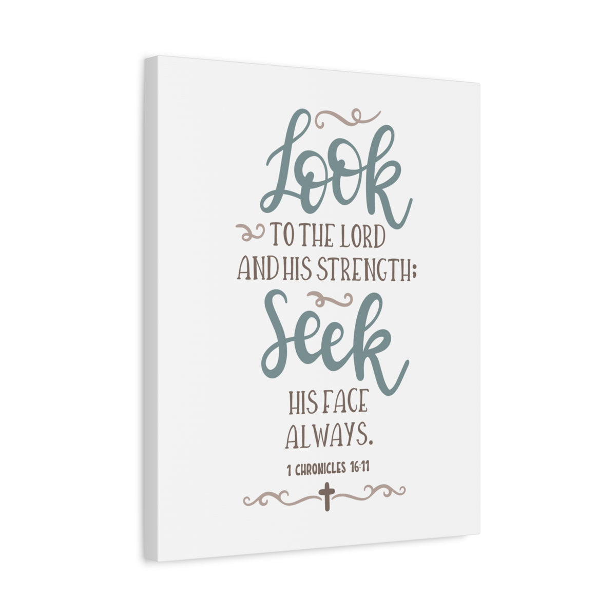 Scripture Canvas Look To The Lord 1 Chronicles 16:11 Christian Wall Art Bible Verse Print Ready to Hang