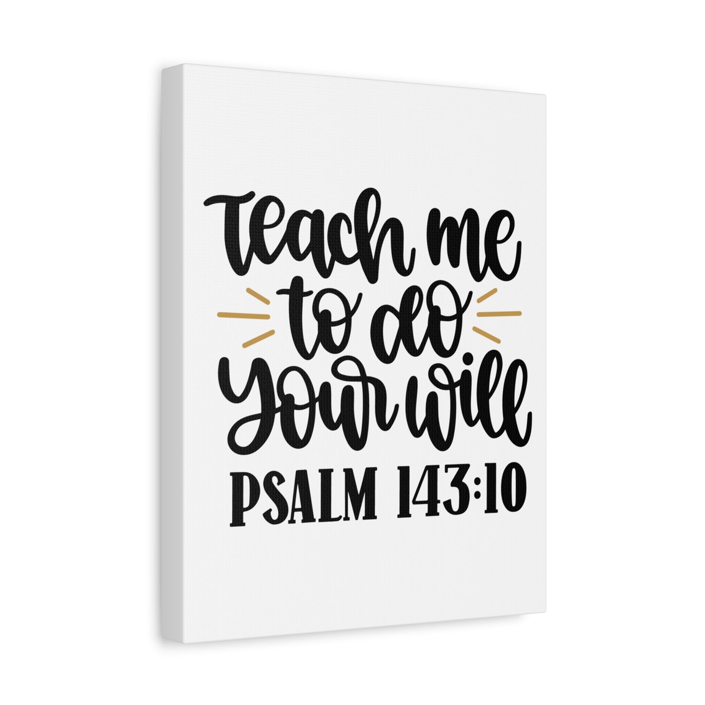 Scripture Canvas Teach Me Psalm 143:10 Christian Wall Art Bible Verse Print Ready to Hang