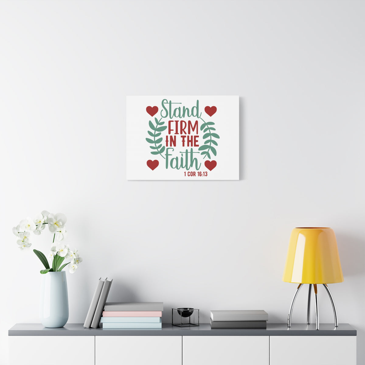 Scripture Canvas In The Faith 1 Corinthians 16:13 Christian Wall Art Print Ready to Hang