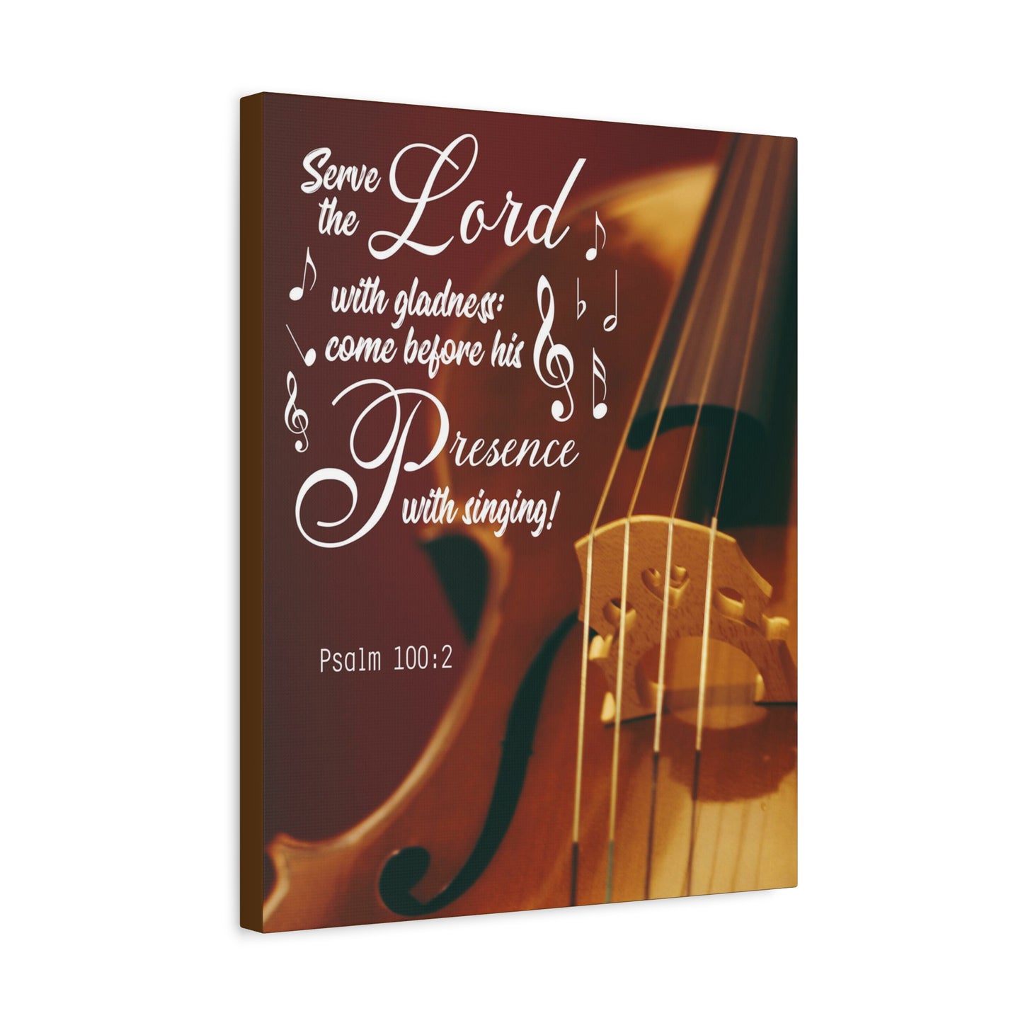 Scripture Canvas Serve the Lord With Gladness Psalm 100:2 Christian Wall Art Bible Verse Print Ready to Hang