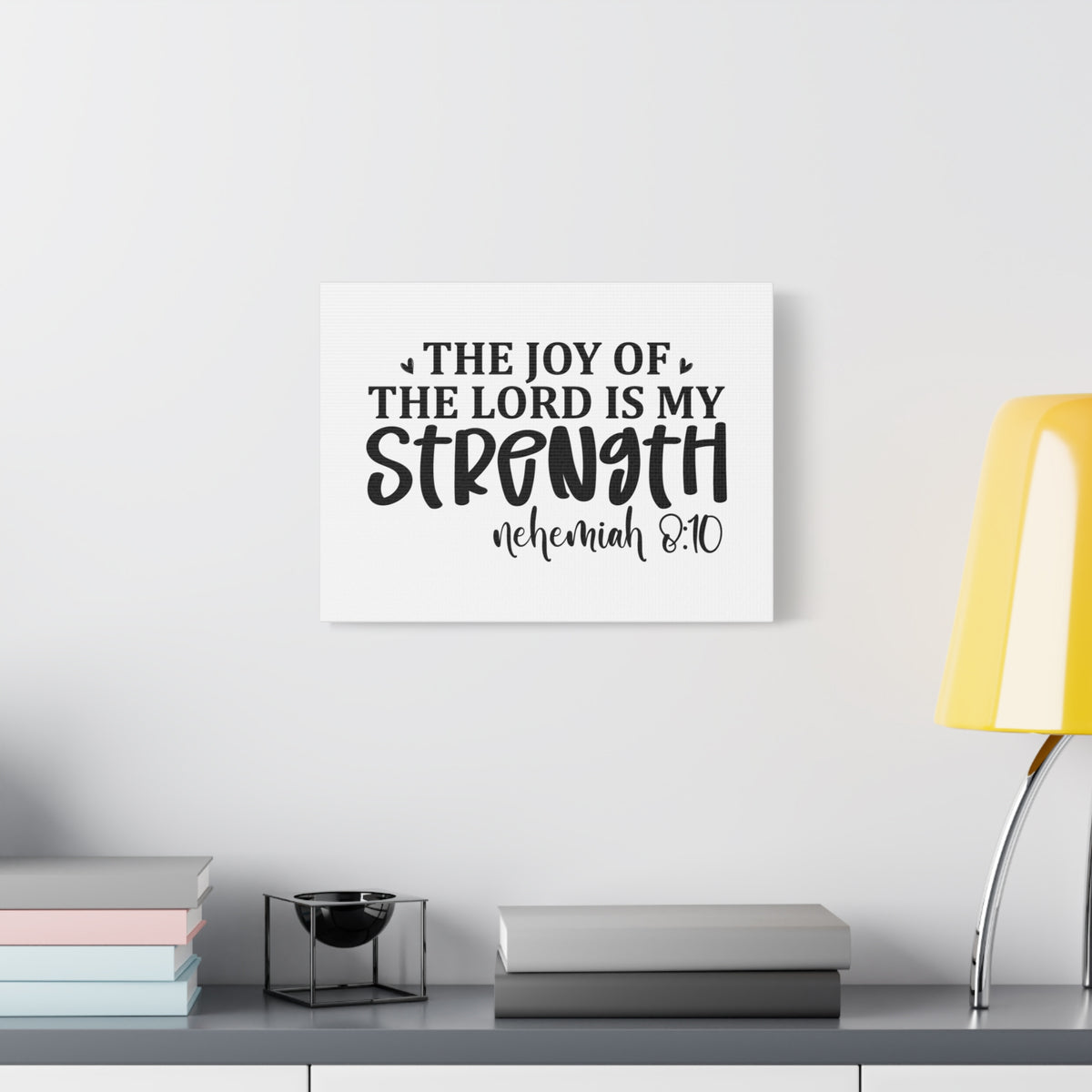 Scripture Canvas The Joy Of The Lord Jeremiah 2:10 Christian Wall Art Bible Verse Print Ready to Hang