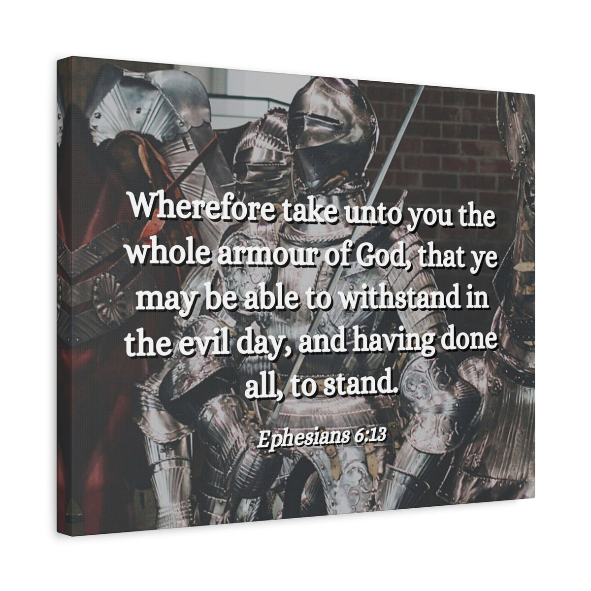 Scripture Canvas Whole Armour Ephesians 6:13 Christian Wall Art Bible Verse Print Ready to Hang