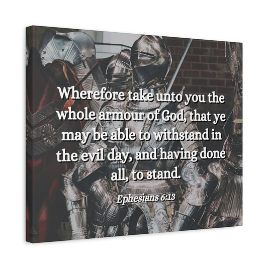 Scripture Canvas Whole Armour Ephesians 6:13 Christian Wall Art Bible Verse Print Ready to Hang