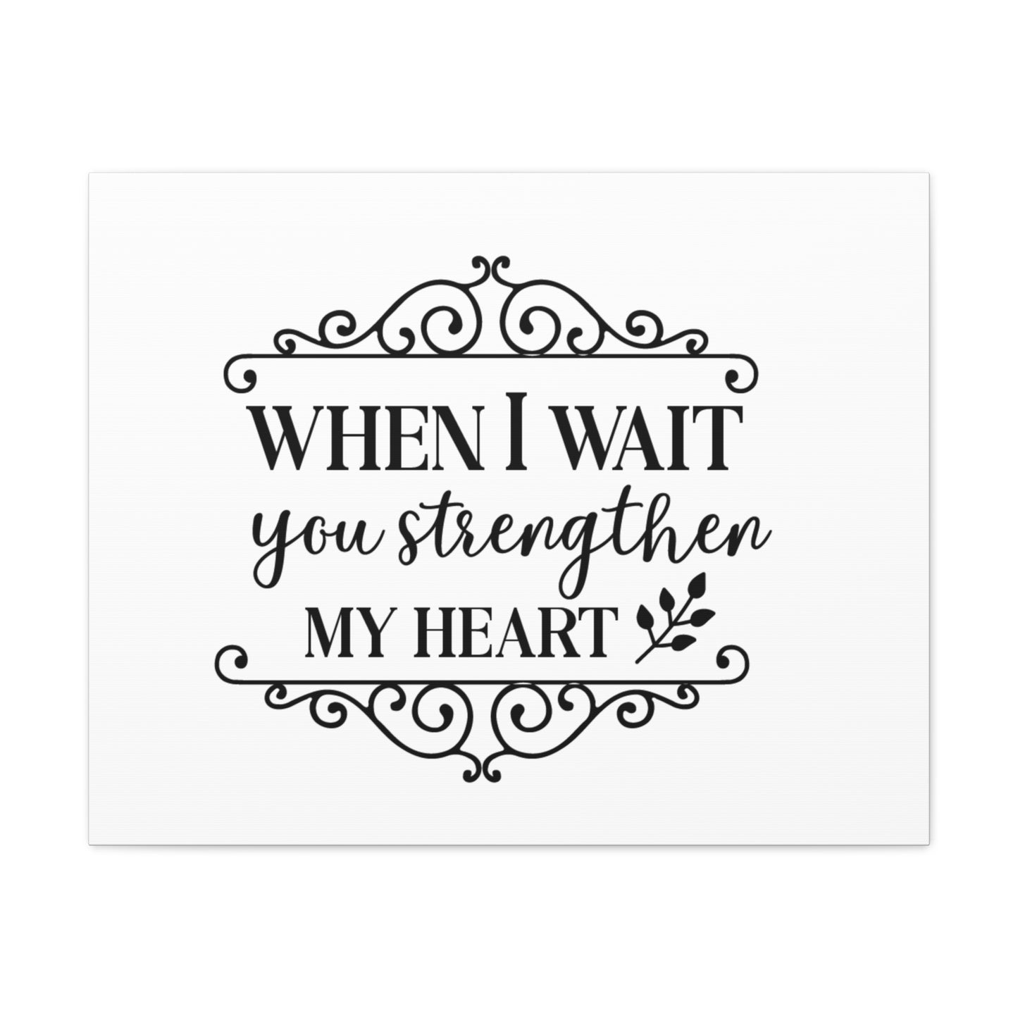 When I Wait Psalm 27:14 Christian Wall Art Print Ready to Hang