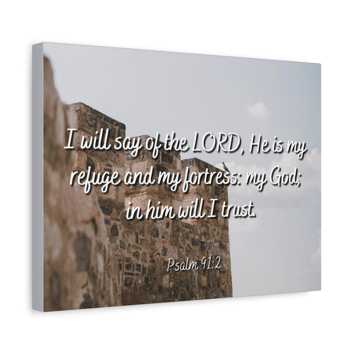 Scripture Canvas My Fortress Psalms 91:2 Christian Wall Art Bible Verse Print Ready to Hang
