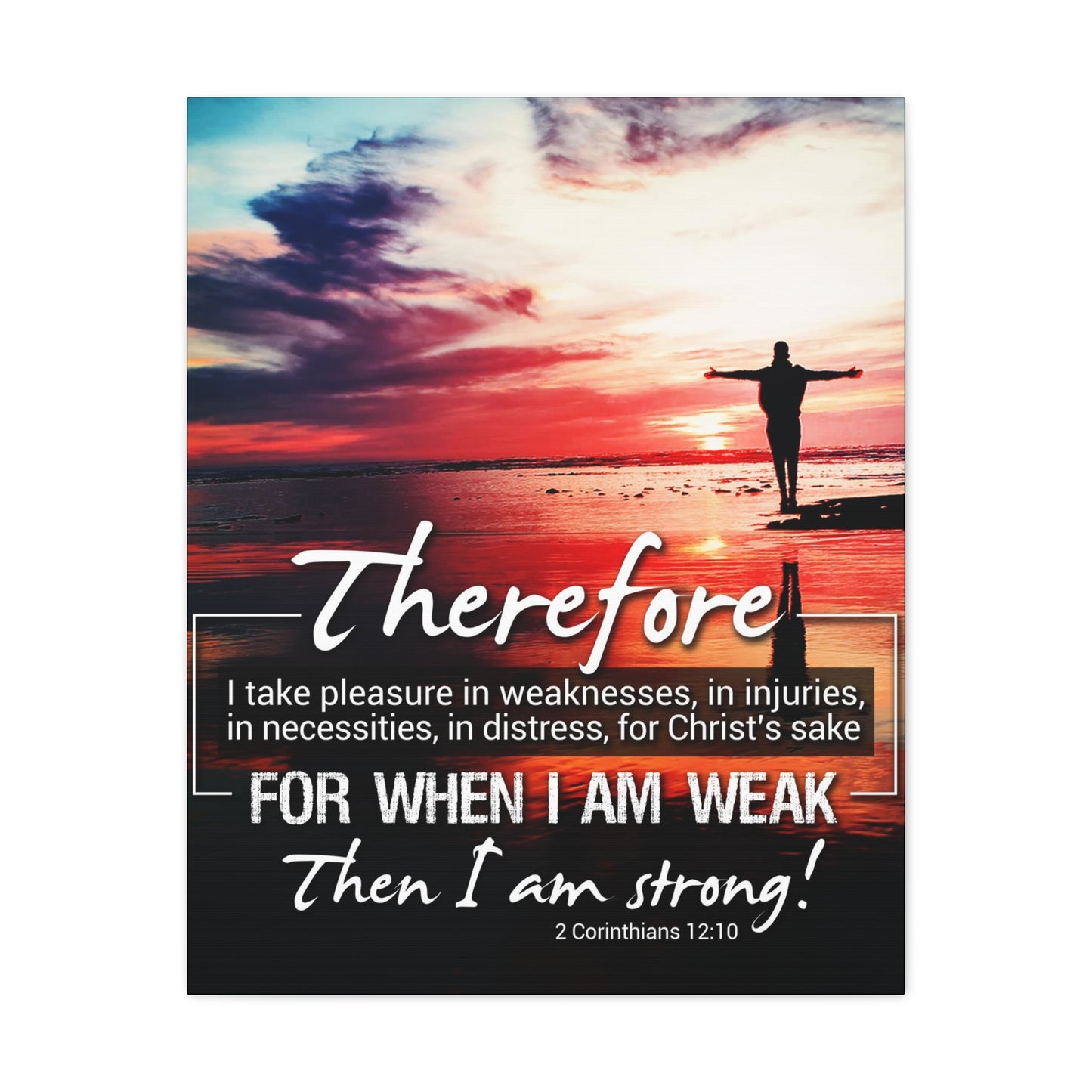 Then I Am Strong 2 Corinthians 12:10 Christian Wall Art Bible Verse Print Ready to Hang