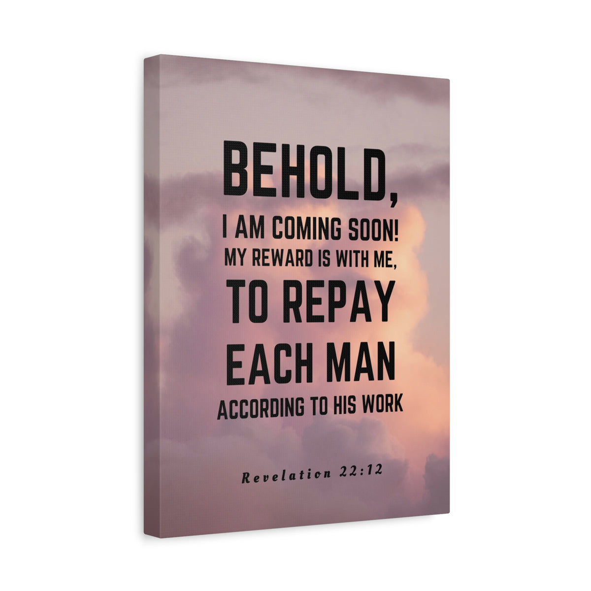 Scripture Canvas I Am Coming Soon Revelation 22:12 Christian Wall Art Bible Verse Print Ready to Hang