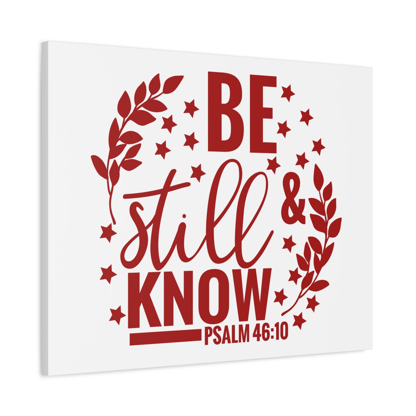 Scripture Canvas Be Still Psalm 46:10 Christian Wall Art Bible Verse Print Ready to Hang