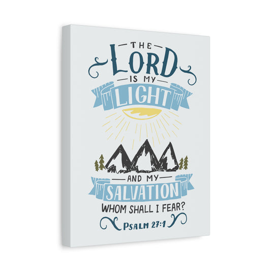 Scripture Canvas The Lord Is My Light Psalm 27:1 Christian Wall Art Bible Verse Print Ready to Hang