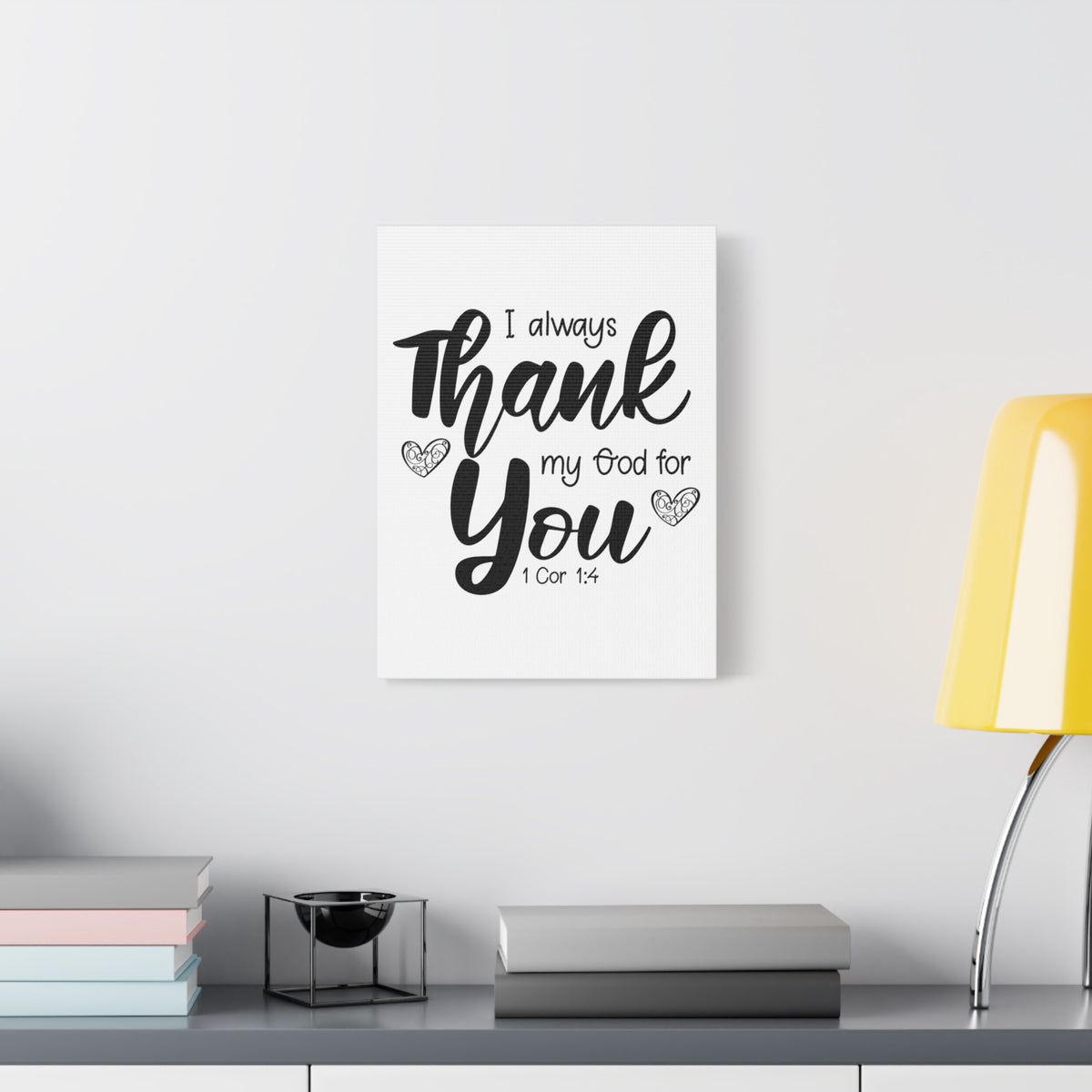 Scripture Canvas My God For You 1 Cor 1:4 Christian Wall Art Bible Verse Print Ready to Hang