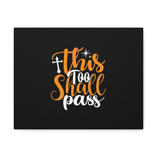 This Too Shall Pass 2 Corinthians 4:17 Christian Wall Art Bible Verse Print Ready to Hang
