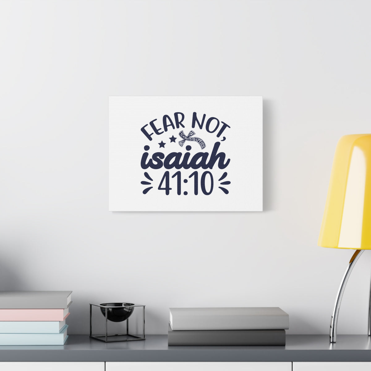 Scripture Canvas Fear Not Isaiah 41:10 Star And Cross Christian Wall Art Bible Verse Print Ready to Hang