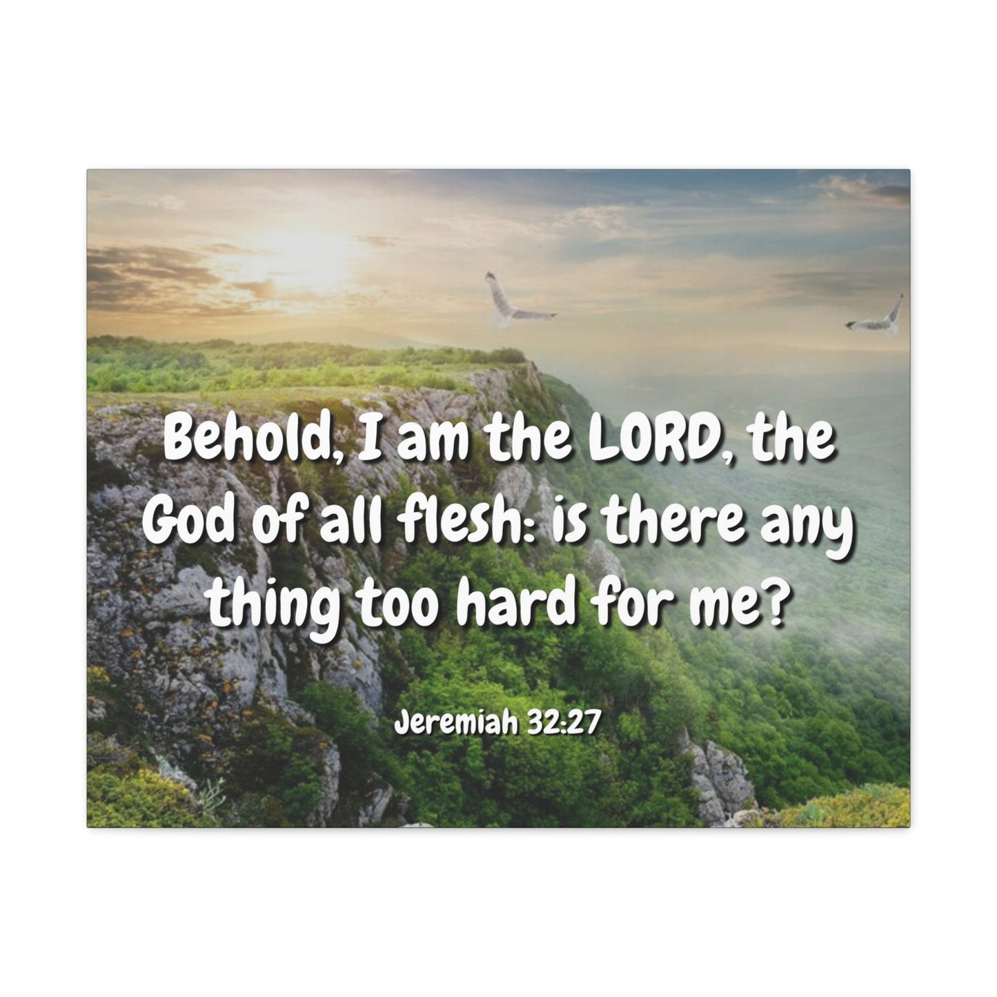 The Lord Jeremiah 32:27 Christian Wall Art Bible Verse Print Ready to Hang