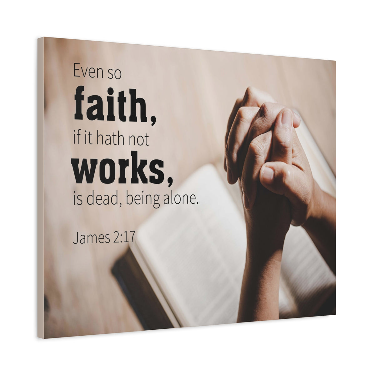 Scripture Canvas Faith Works James 2:17 Christian Wall Art Bible Verse Print Ready to Hang