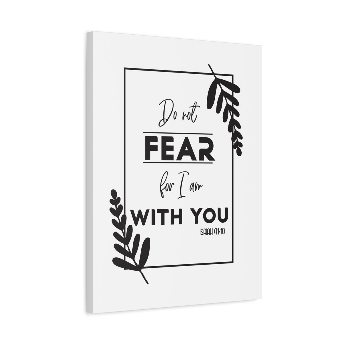 Scripture Canvas For I Am With You Isaiah 41:10 Christian Wall Art Bible Verse Print Ready to Hang