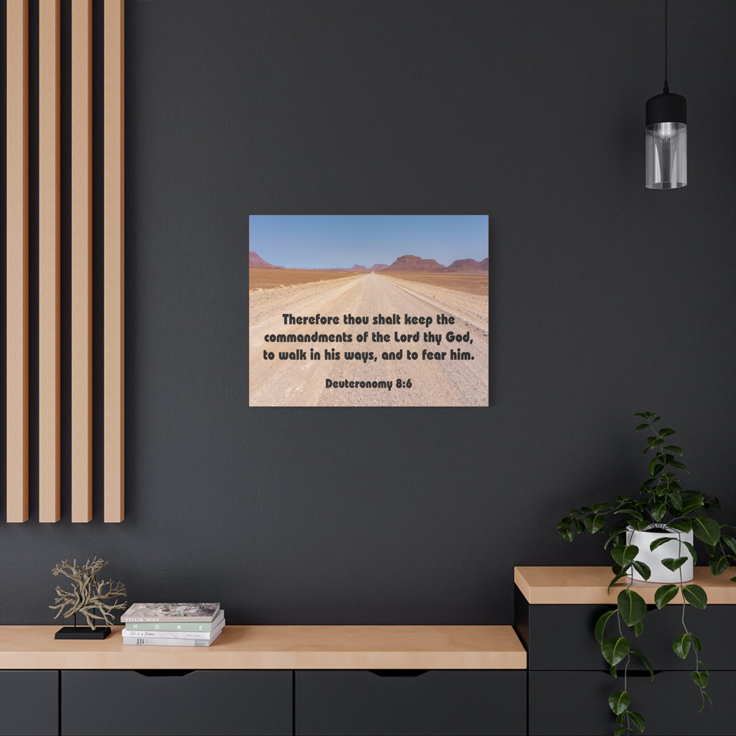 Bible Verse Canvas The Commandments of The Lord Thy God Deuteronomy 8:6 Christian Home Décor Wall Art Scripture Ready to Hang Faith Print