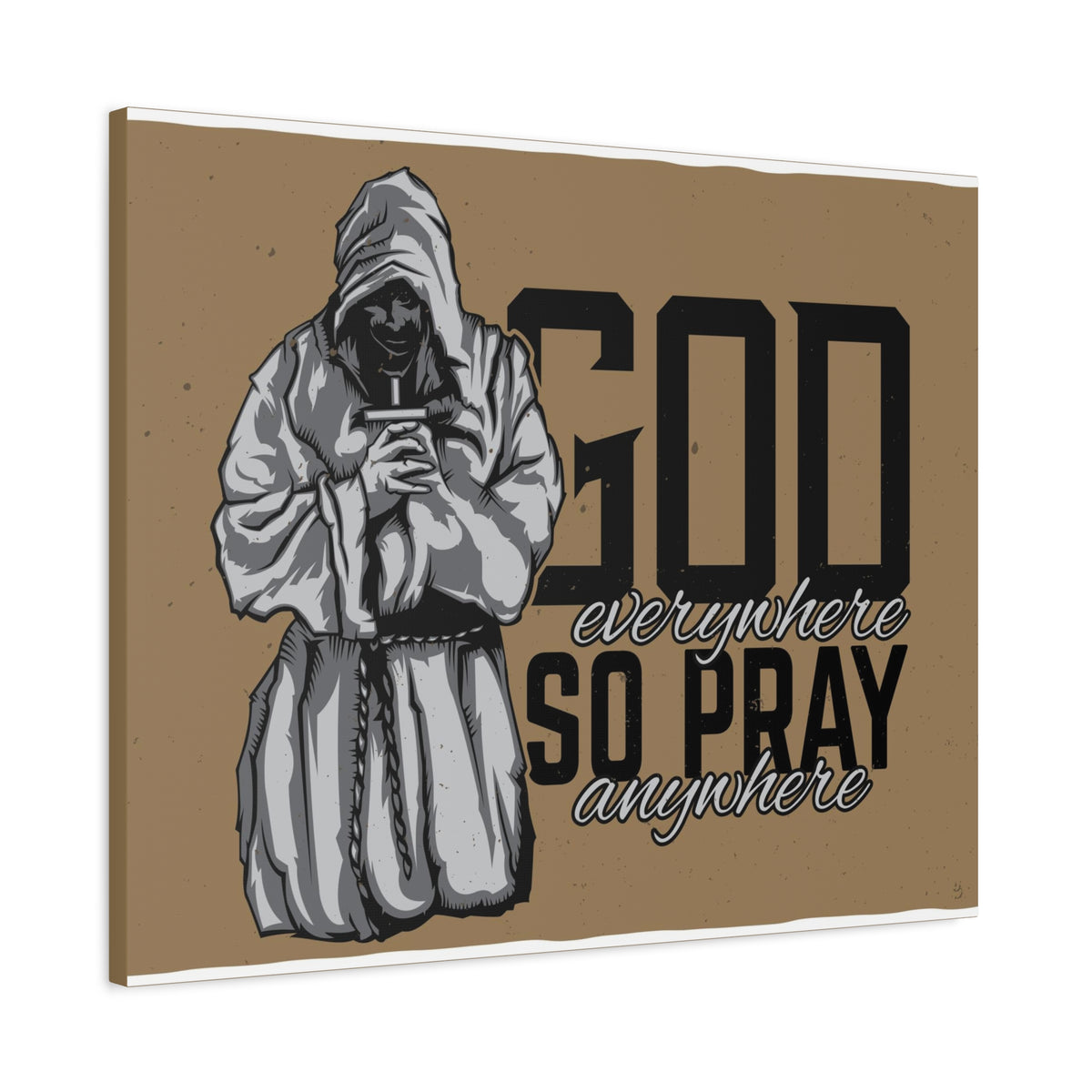 Scripture Canvas God Is Everywhere So Pray Anywhere Jeremiah 23:23-33 Christian Wall Art Print Ready to Hang