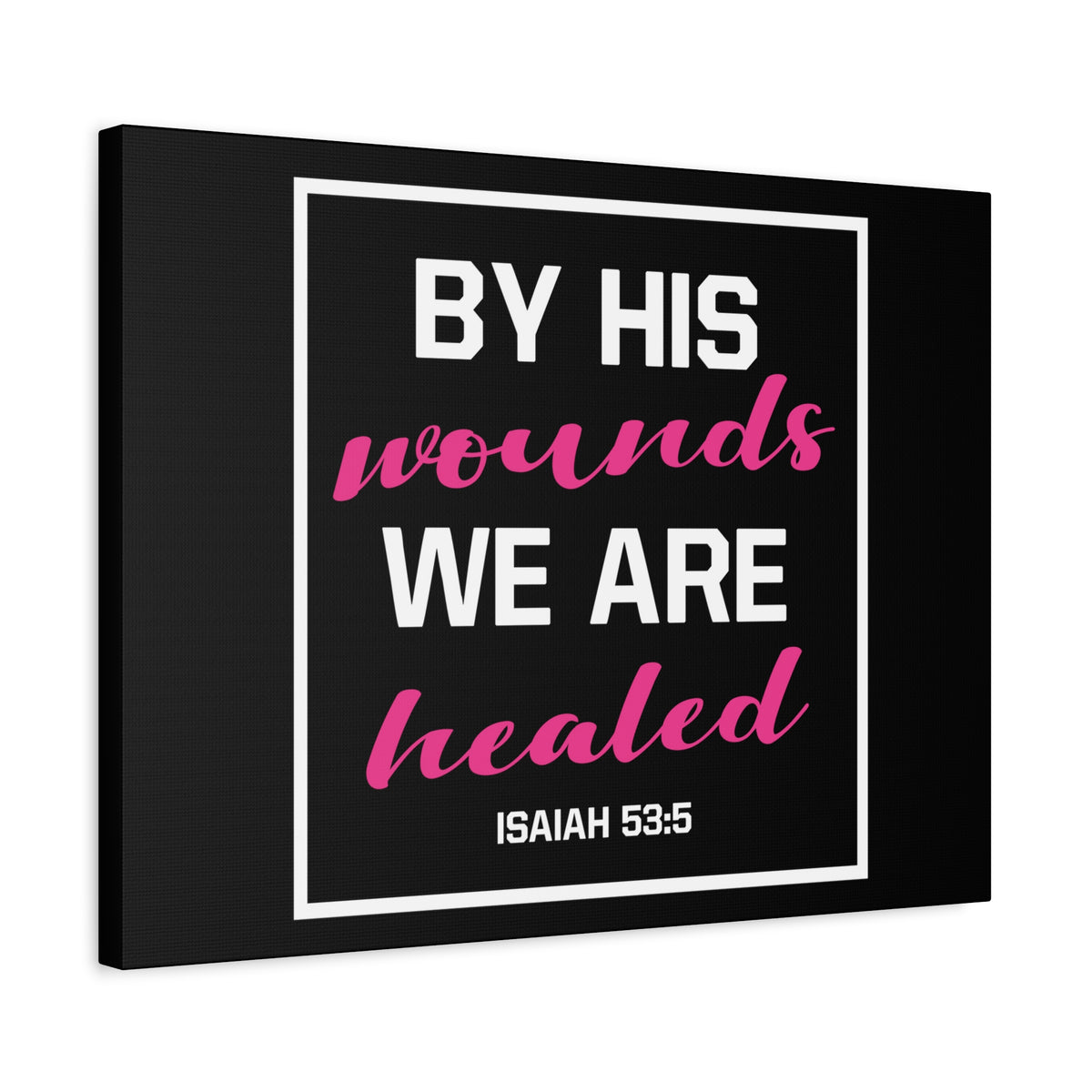 Scripture Canvas We Are Healed Isaiah 53:5 Christian Wall Art Bible Verse Print Ready to Hang