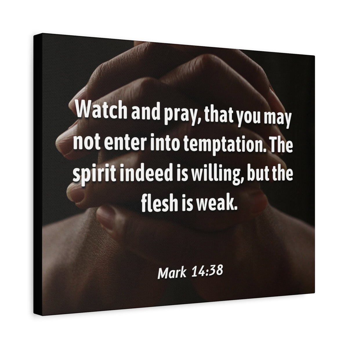 Scripture Canvas Temptation Mark 14:38 Christian Wall Art Bible Verse Print Ready to Hang