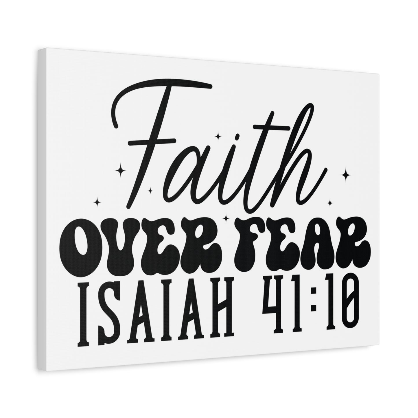 Scripture Walls Isaiah 41:10 Faith Over Fear Bible Verse Canvas Christian Wall Art Ready to Hang Unframed