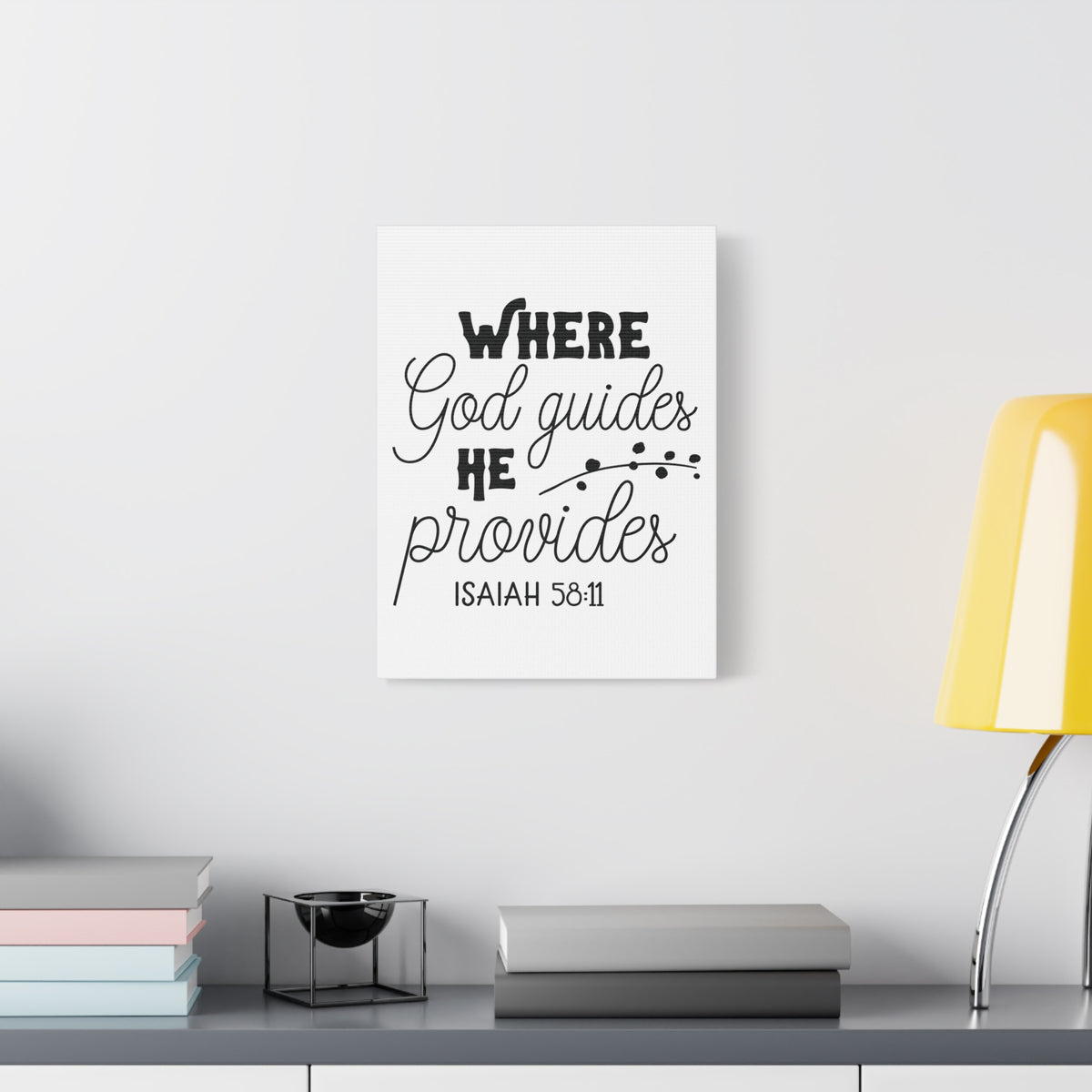 Scripture Canvas Where God Guides Isaiah 58:11 Christian Wall Art Print Ready to Hang
