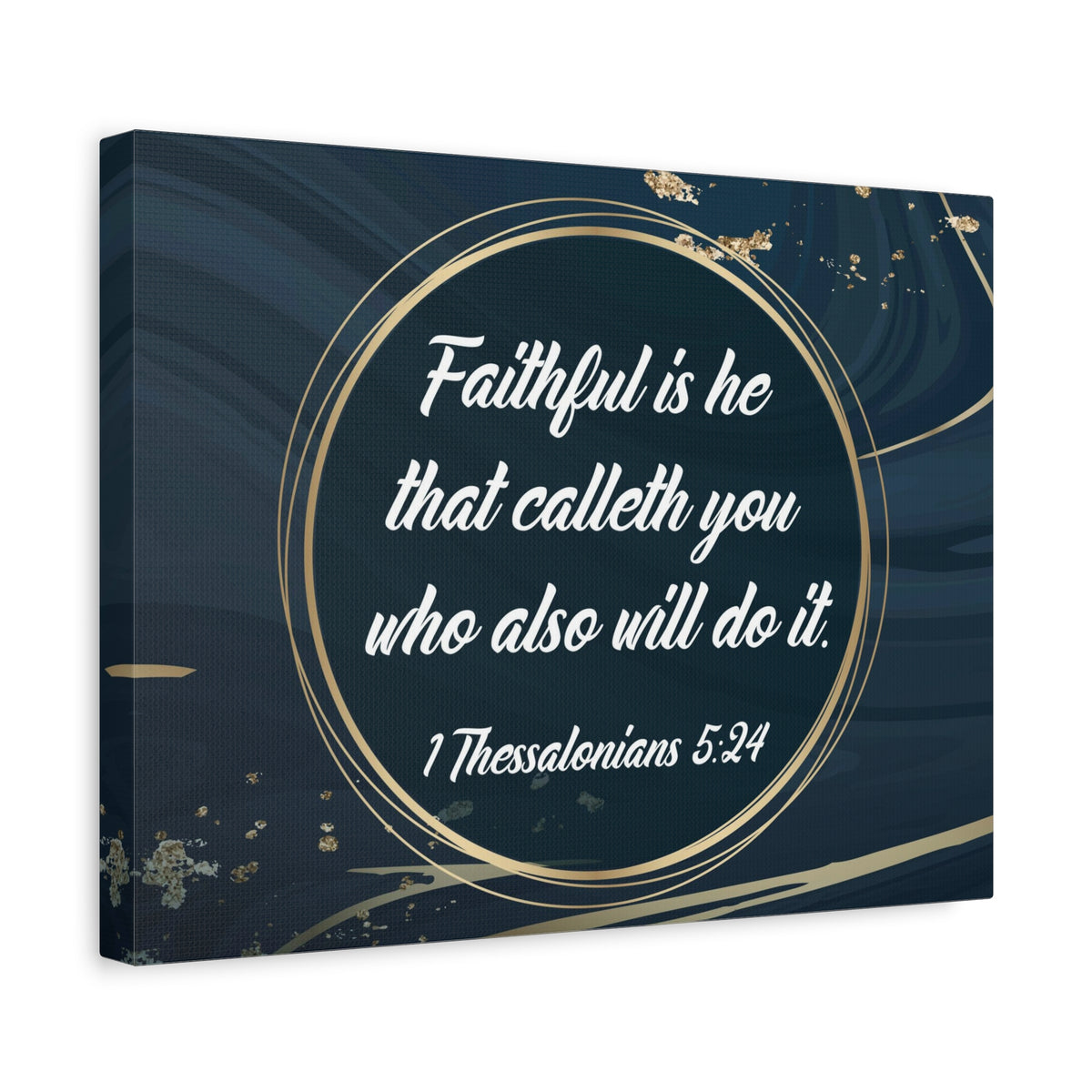 Scripture Canvas Faithful 1 Thessalonians 5:24 Christian Wall Art Bible Verse Print Ready to Hang