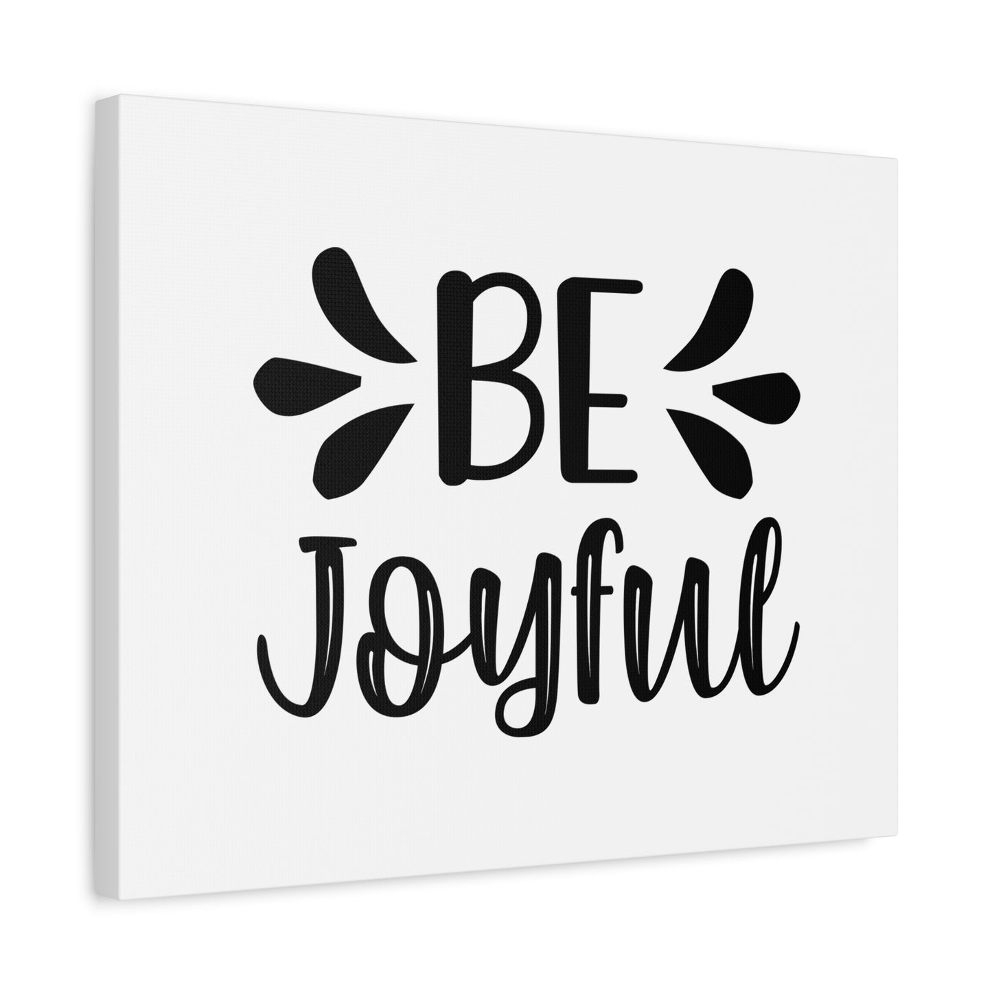 Scripture Canvas Be Joyful Psalm 16:11 Christian Wall Art Bible Verse Print Ready to Hang