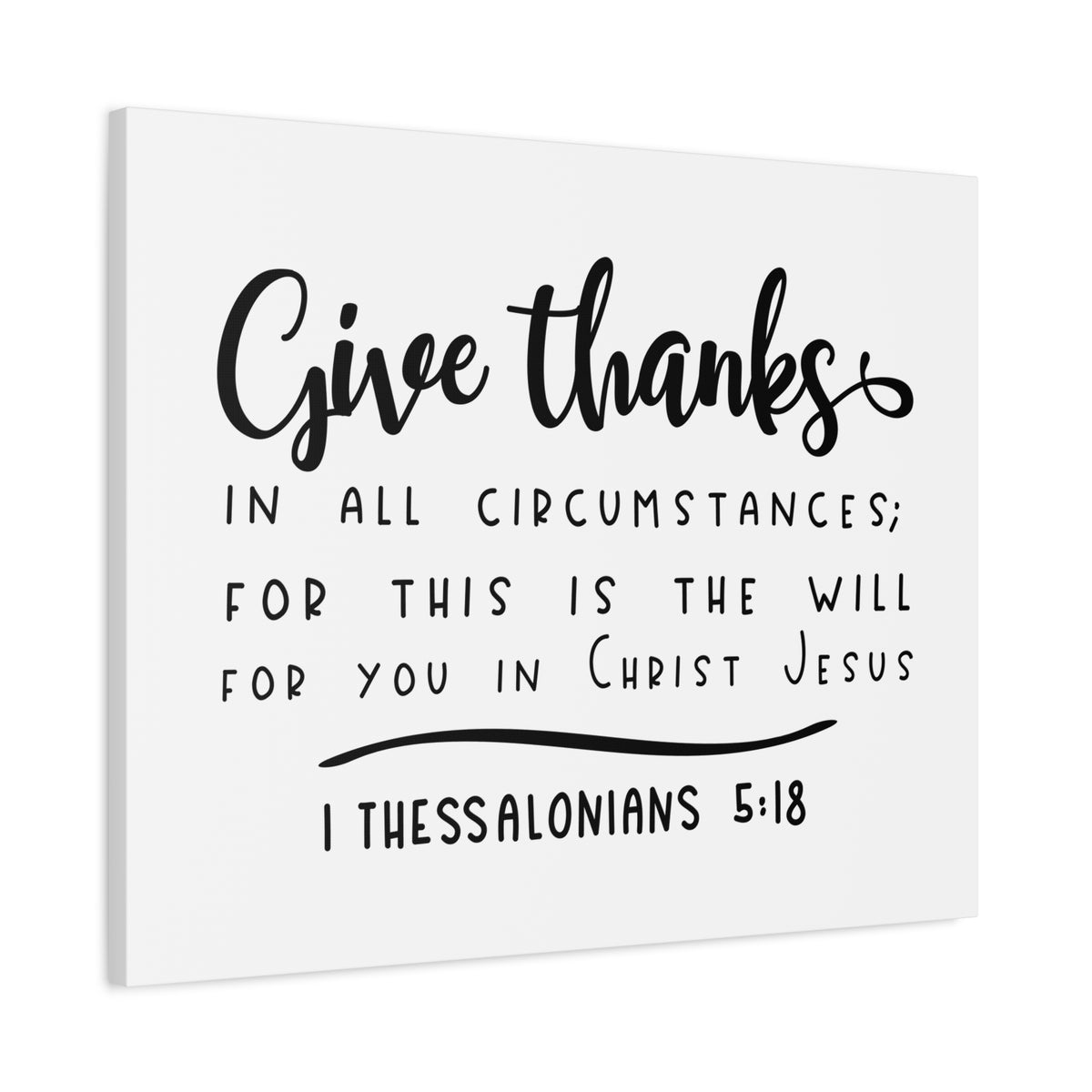 Scripture Canvas The Will 1 Thessalonians 5:18 Christian Wall Art Bible Verse Print Ready to Hang