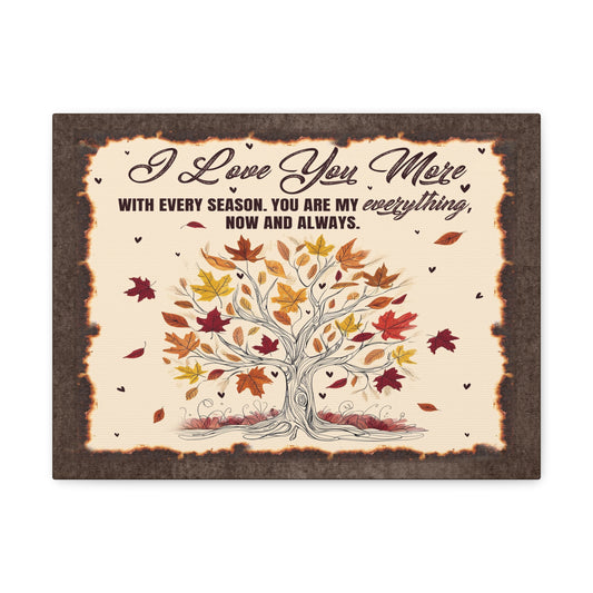 To My Wife I Love You More - Seasonal Tree of Love Canvas Wall Art - Heartfelt Gift for Every Season