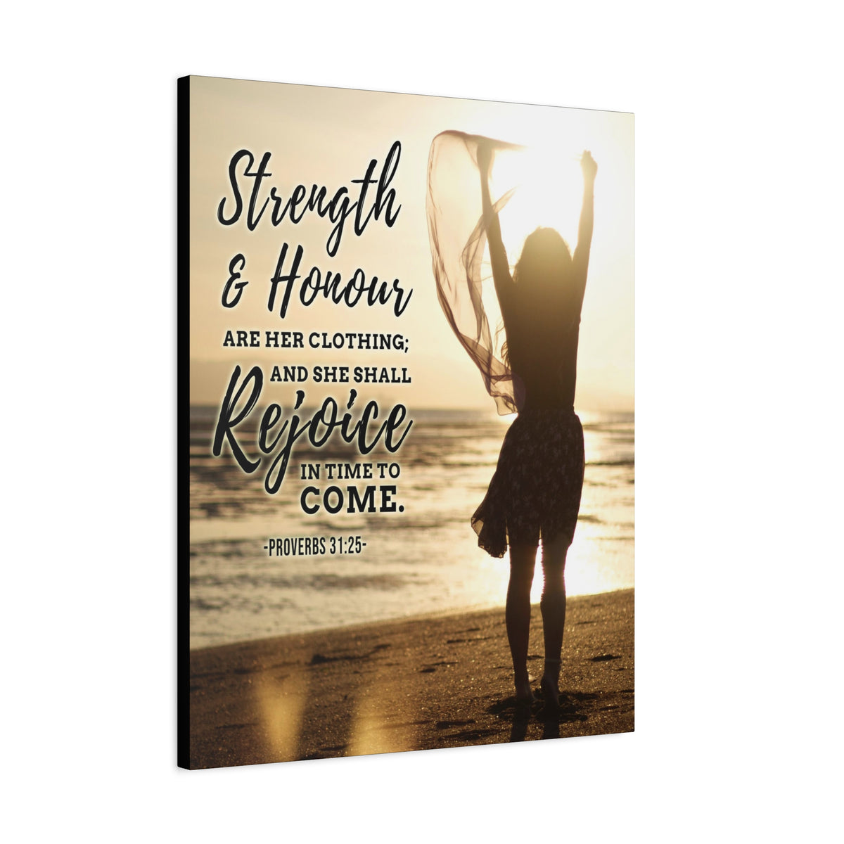 Scripture Canvas Strength and Honour Proverbs 31:25 Christian Wall Art Bible Verse Print Ready to Hang