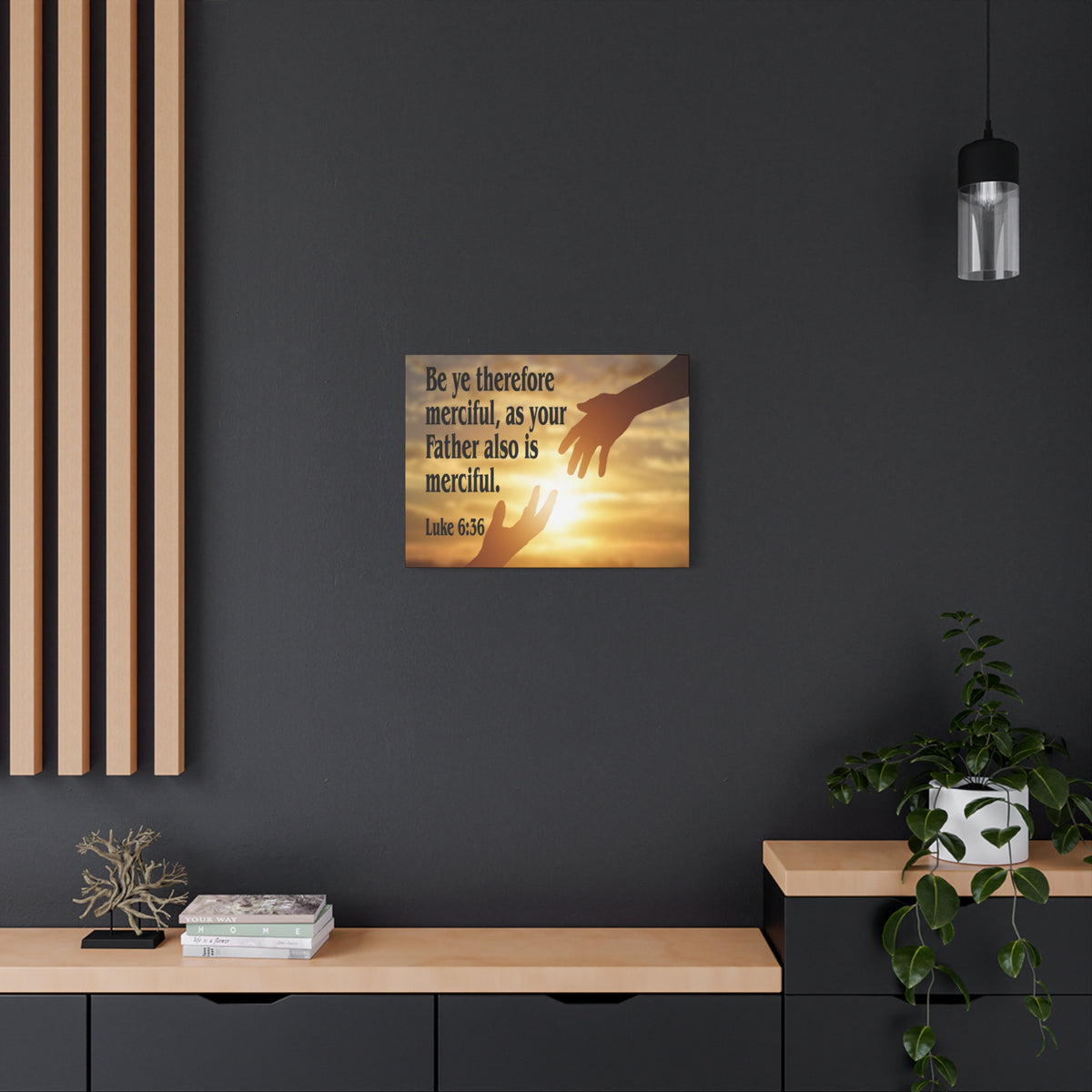 Scripture Canvas Merciful Father Luke 6:36 Christian Wall Art Bible Verse Print Ready to Hang