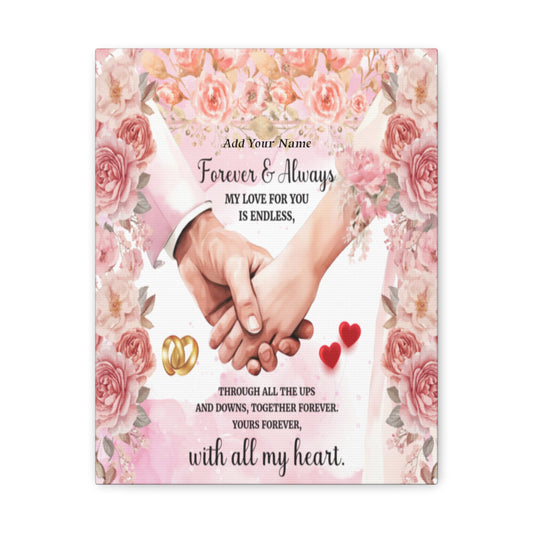 Personalized To My Wife Forever & Always Floral Canvas Wall Art – Romantic Wedding & Anniversary Gift