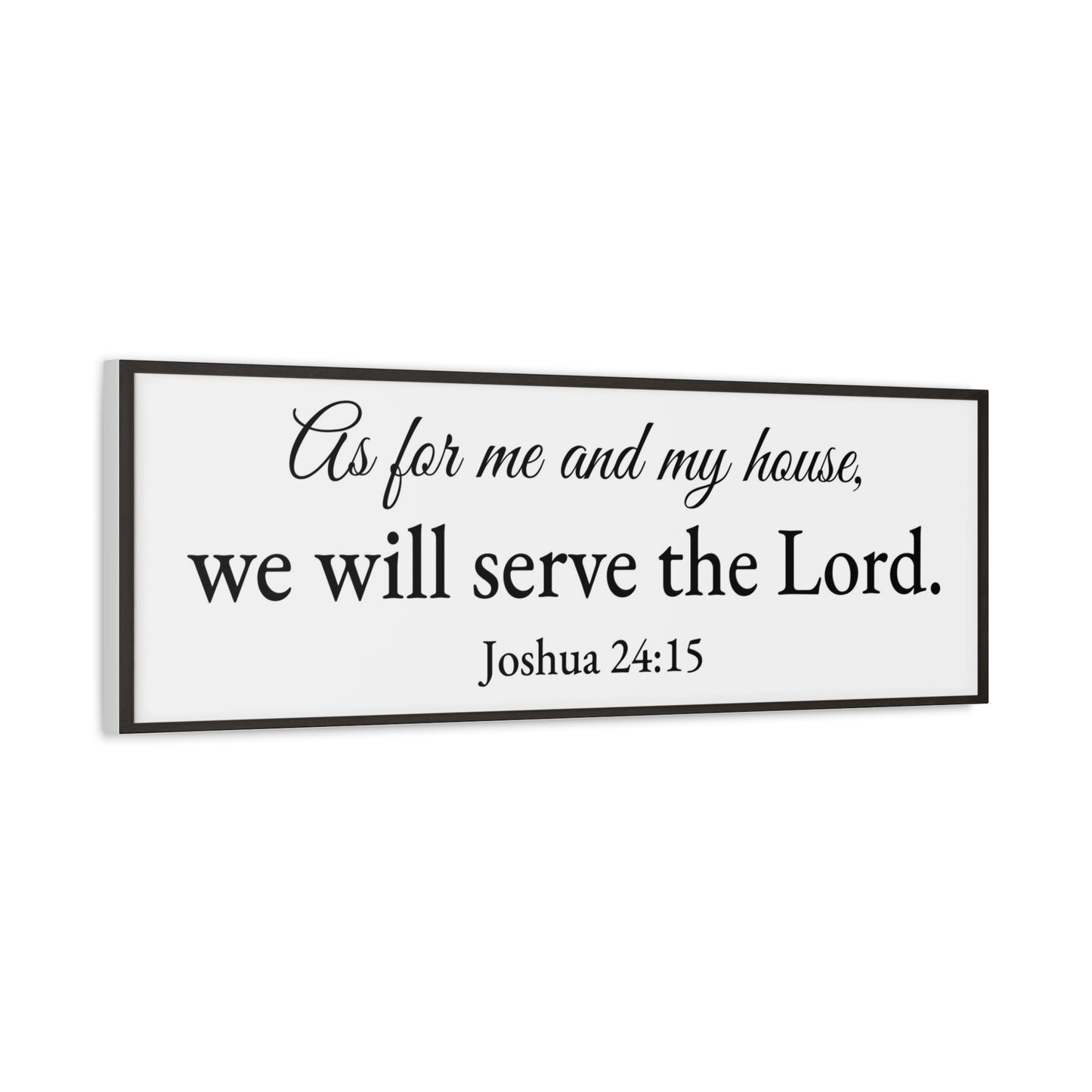 Scripture Walls Joshua 24:15 White  Bible Verse Canvas Christian Wall Art Ready to Hang Unframed