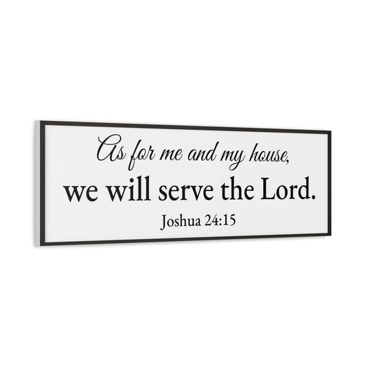 Scripture Walls Joshua 24:15 White  Bible Verse Canvas Christian Wall Art Ready to Hang Unframed