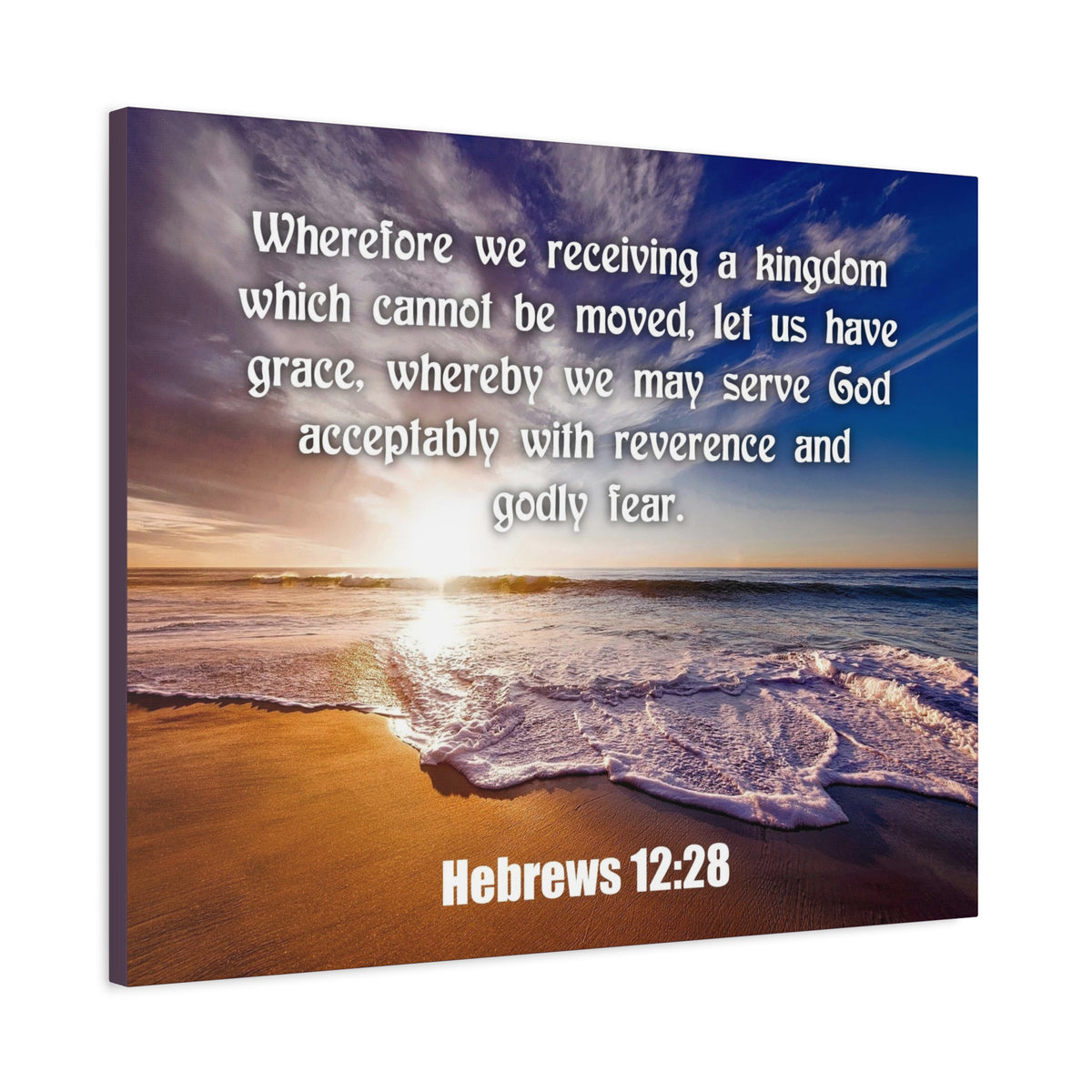 Scripture Canvas Kingdom Sea Hebrews 12:28 KJV Christian Wall Art Bible Verse Print Ready to Hang