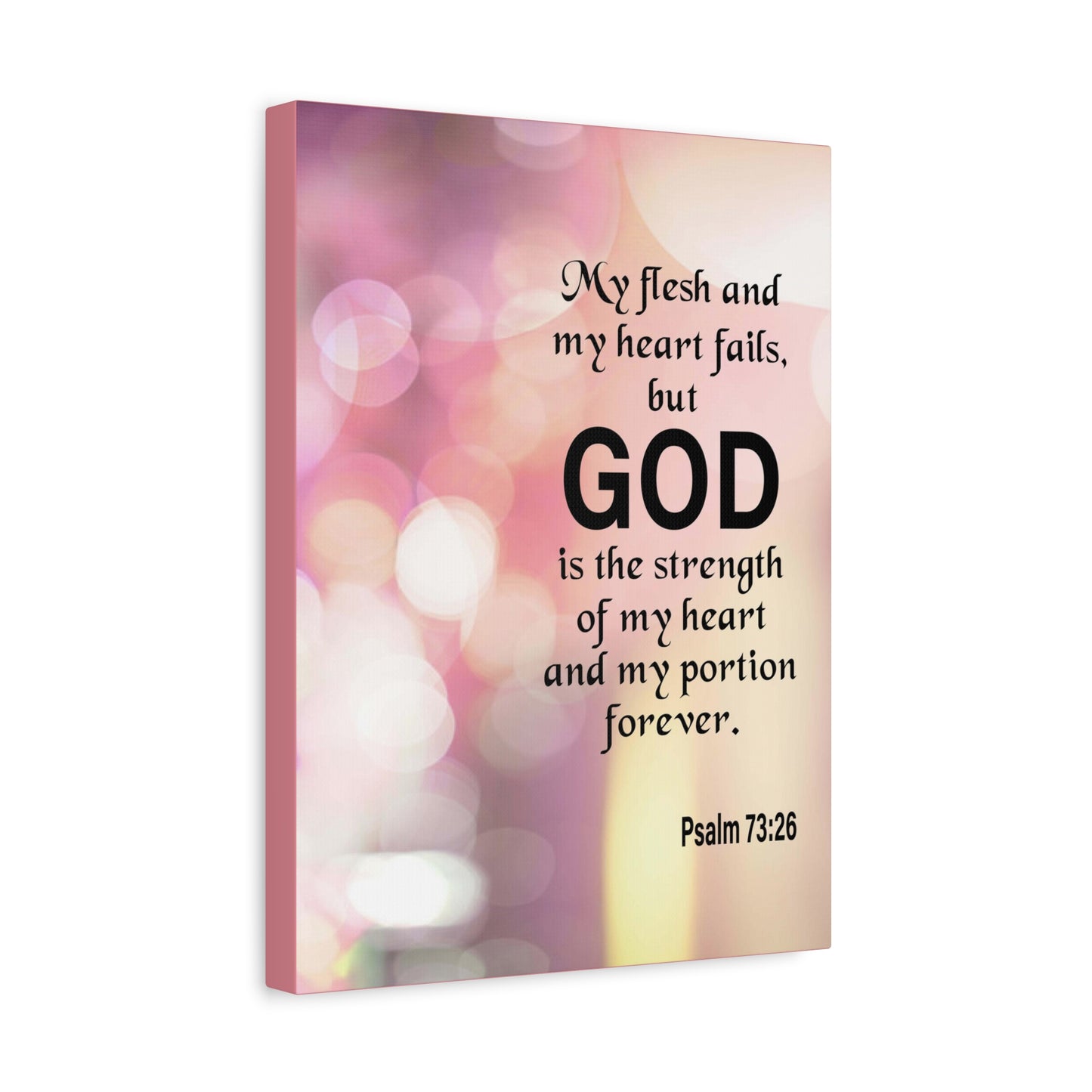 Bible Verse Canvas God is My Strength Psalm 73:26 Wall Art Christian Home Decor