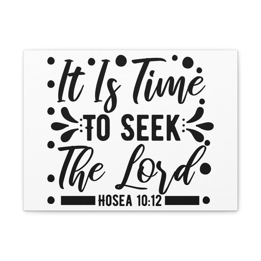 Time To Seek Hosea 10:12 Christian Wall Art Print Ready to Hang