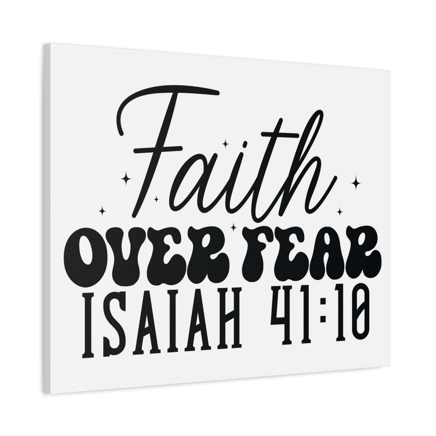 Scripture Walls Isaiah 41:10 Faith Over Fear Bible Verse Canvas Christian Wall Art Ready to Hang Unframed