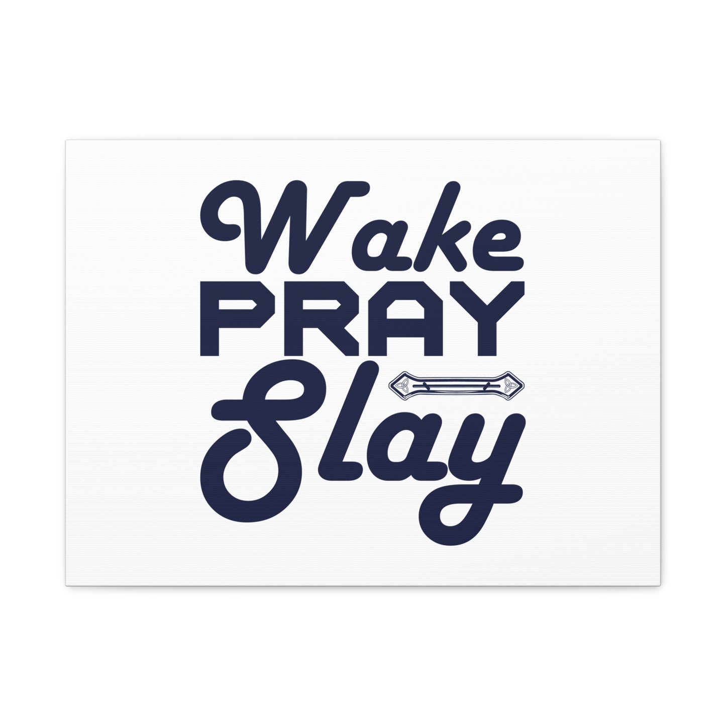 Wake, Pray, Slay Luke 21:36 Ornament Bar Christian Wall Art Bible Verse Print Ready to Hang