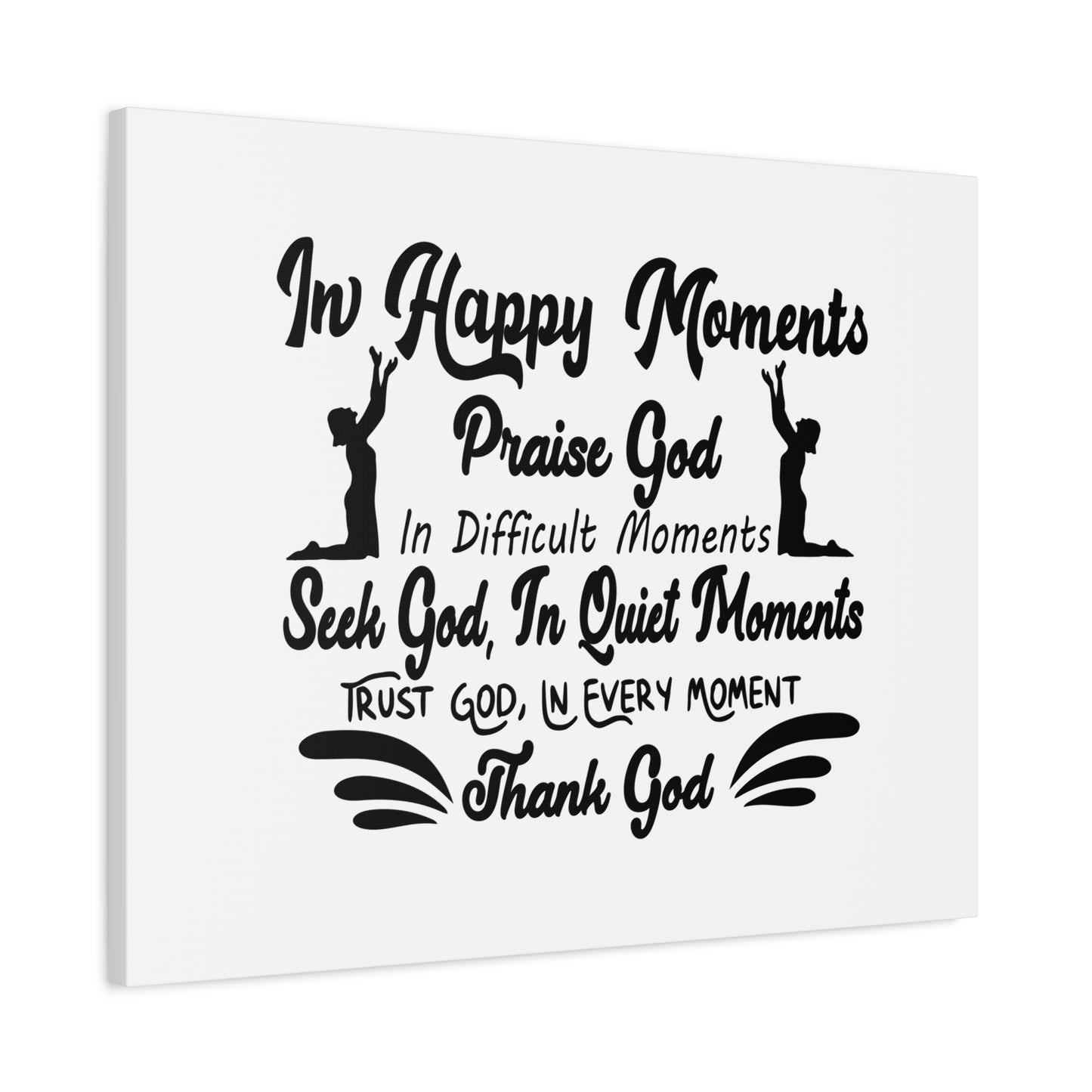 Scripture Canvas In Happy Moments Praise God Psalm 150:6 Christian Wall Art Bible Verse Print Ready to Hang