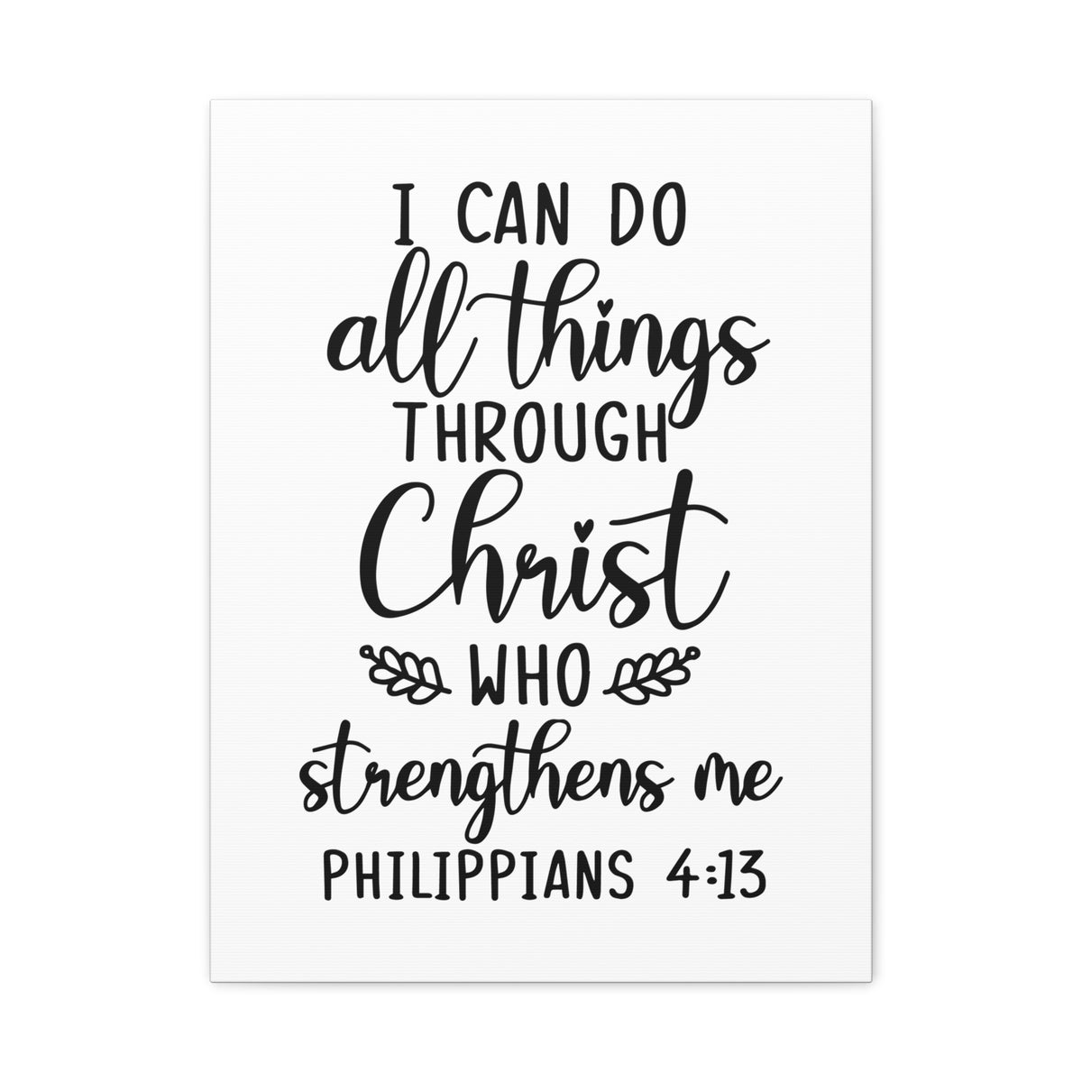Scripture Canvas Strengthens Me Philippians 4:13 Christian Wall Art Bible Verse Print Ready to Hang