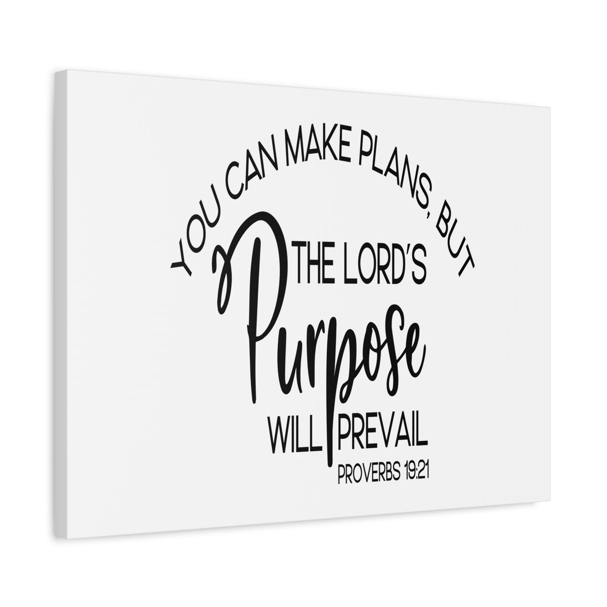 Scripture Canvas The Lord's Purpose Proverbs 19:21 Christian Wall Art Bible Verse Print Ready to Hang