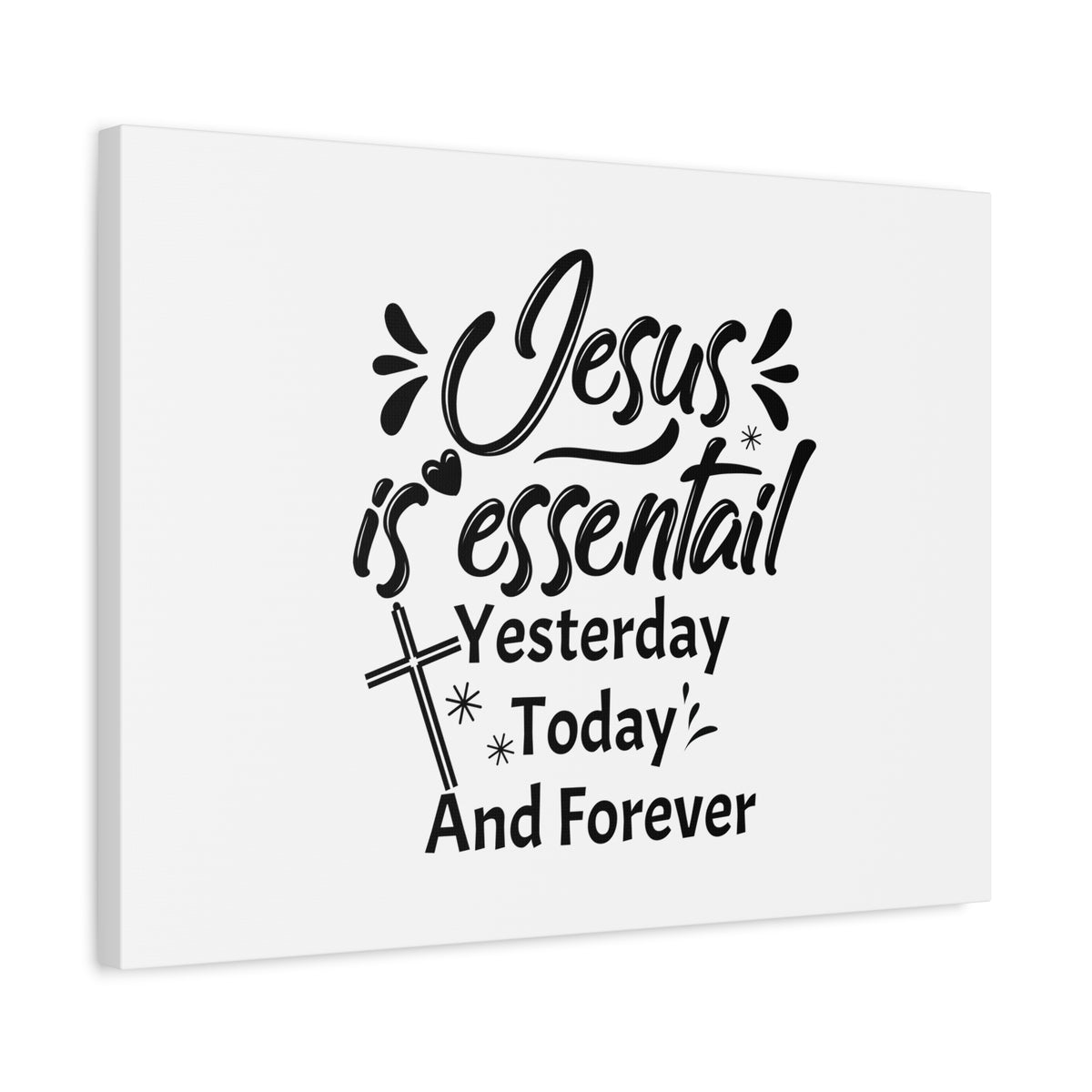 Scripture Canvas Jesus Is Essential Hebrews 13:8 Cross Christian Wall Art Bible Verse Print Ready to Hang