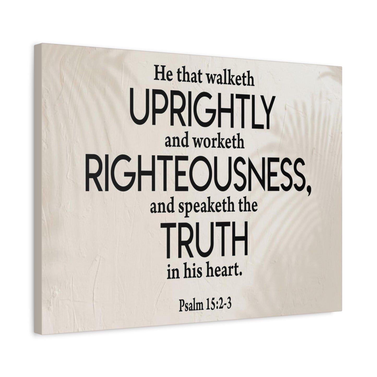 Bible Verse Canvas Righteousness Psalm 15:2-3 Scripture Wall Art Christian Home Decor