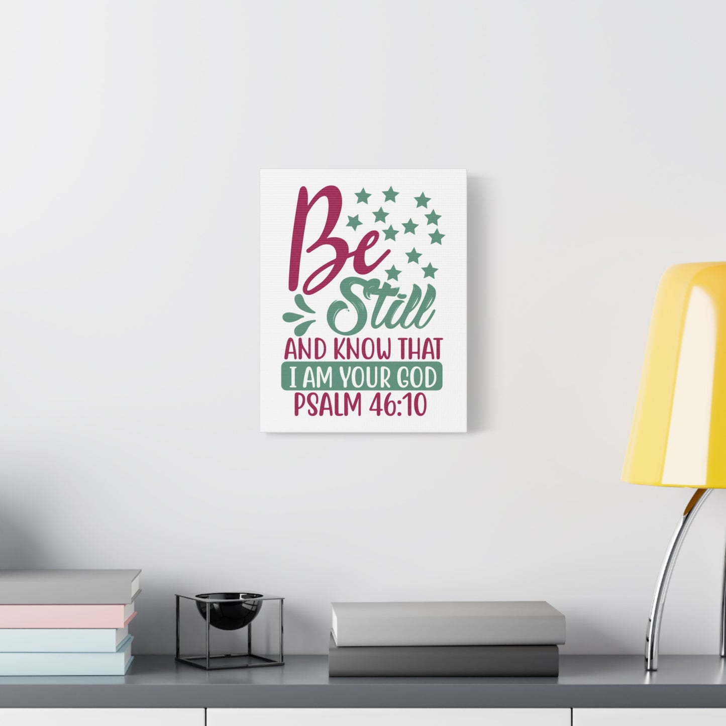 Scripture Canvas Be Still And Know That I Psalm 46:10 Christian Wall Art Print Ready to Hang