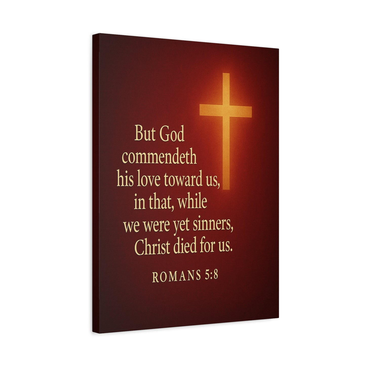 Bible Verse Canvas Romans 5:8 Christian Home Décor Wall Art Scripture Ready to Hang Faith Print