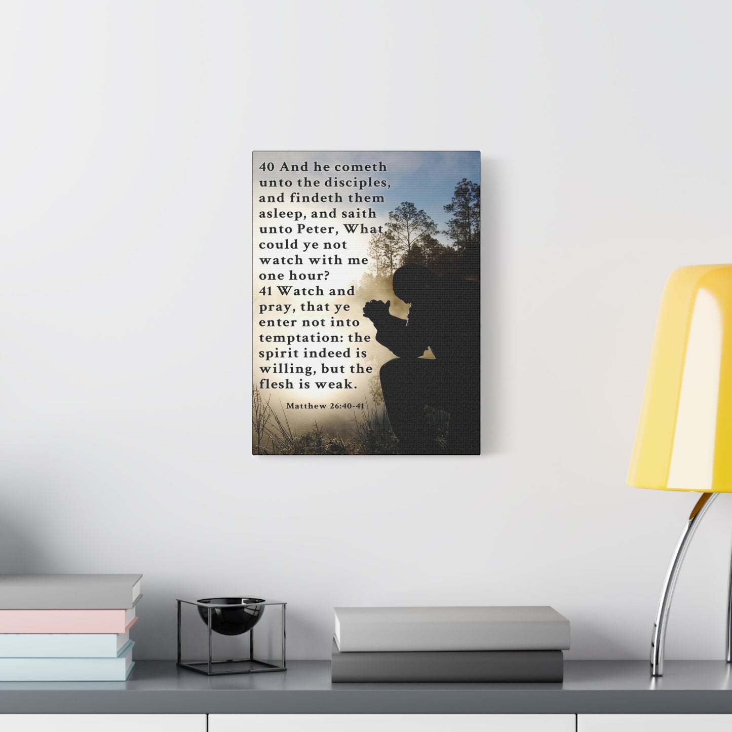 Matthew 26:40-41 Watch and Pray Bible Verse Canvas – Christian Wall Art, Ready to Hang