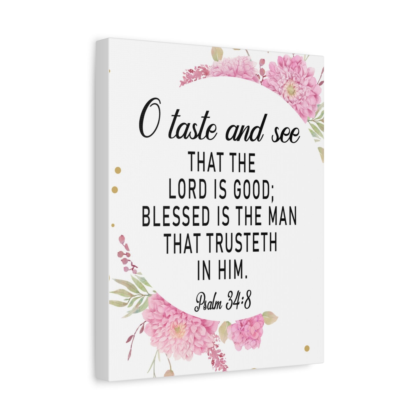 Bible Verse Canvas O Taste and See Psalm 34:8 Scripture Wall Art Christian Home Decor