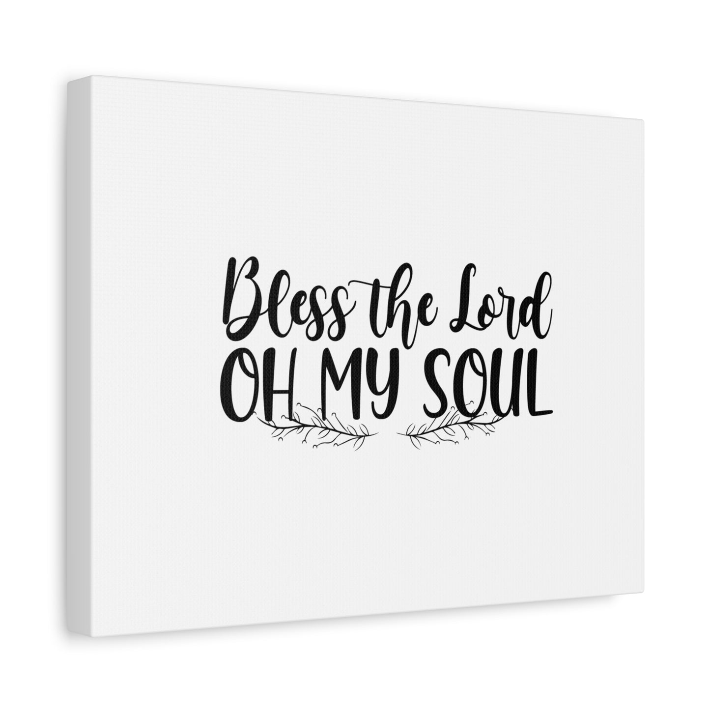 Scripture Canvas Bless The Lord Oh My Soul Psalm 103:1 Christian Wall Art Bible Verse Print Ready to Hang